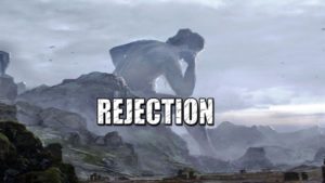 #3 The Giant of Rejection May 3, 2020