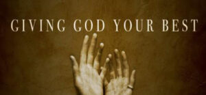 #2 Daring to Give God My Best